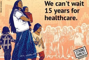 15 years is too long to wait health care immigration NLIRH petition image