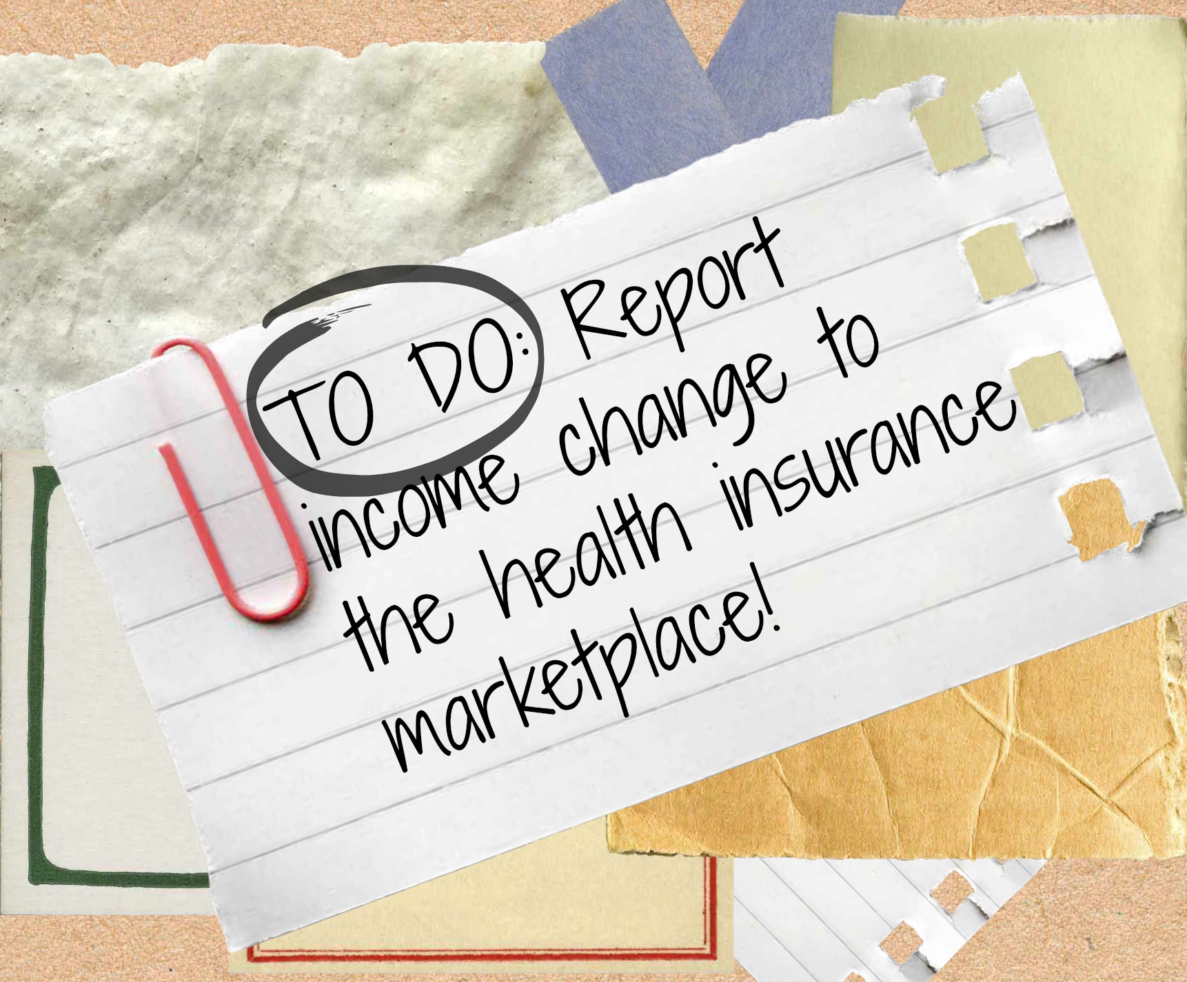 Reporting changes to the health insurance marketplace MomsRising