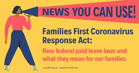 [IMAGE DESCRIPTION: A colorful graphic that says "Families First Coronavirus Response Act"]