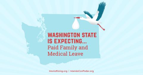Your help is needed to be sure all Washingtonians benefit! Visit and share: momsrising.org/paidleavewa Available in English, Spanish, Chinese, Korean, Russian, Somali, and Vietnamese