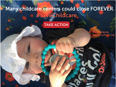 [IMAGE DESCRIPTION: A photo of a baby lying down, wearing a hat, holding a rattle, and text that says "Many childcare centers could close forever. #SaveChildcare"]