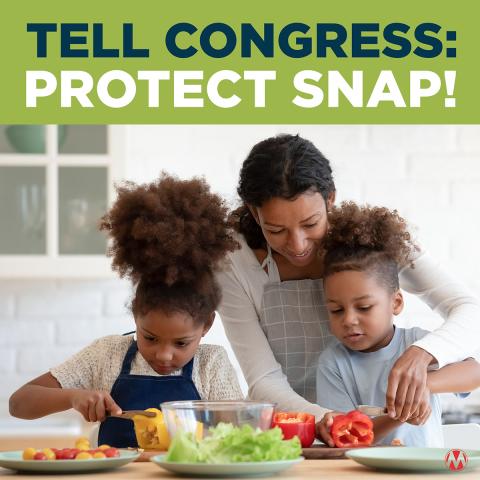 Tell Congress: Protect SNAP!