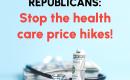 Tell Senate Republicans: Stop the health care price hikes!