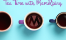 "Tea Time with MomsRising" above three coffee mugs, the middle has the MomsRising "M" logo.