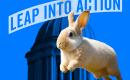A rabbit leaping over a government building next to a banner that says "Leap into action."