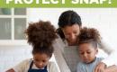 Tell Congress: Protect SNAP!