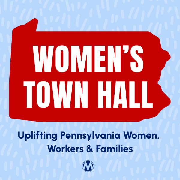 MomsRising Pennsylvania Women's Town Hall graphic featuring red state map on a blue background