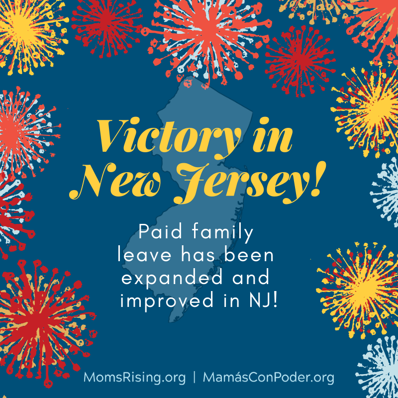  Graphic design with fireworks and a message that paid family and medical leave has passed in New Jersey.]