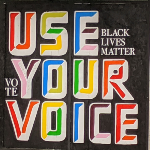 Use Your Voice, Black Lives Matter