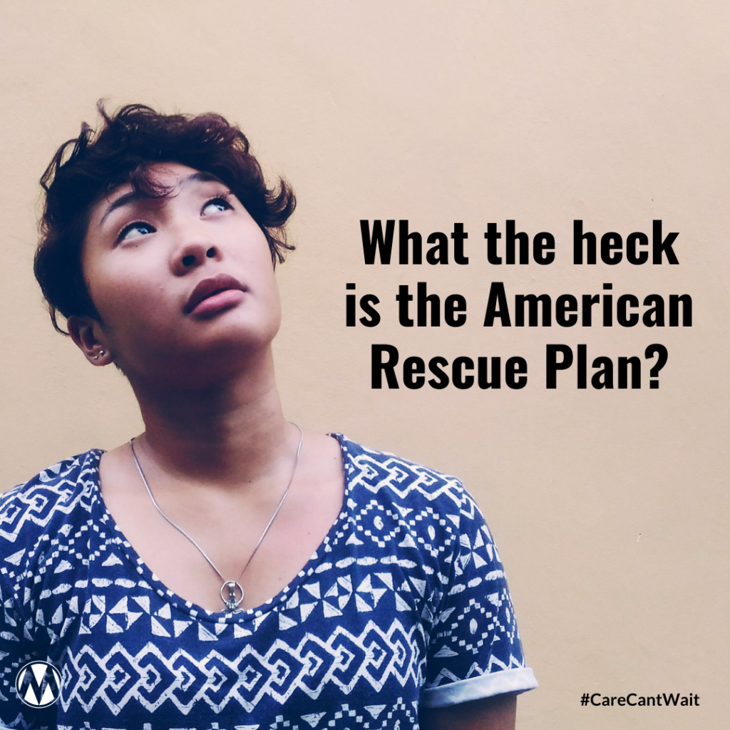 What the heck is the American Rescue Plan?