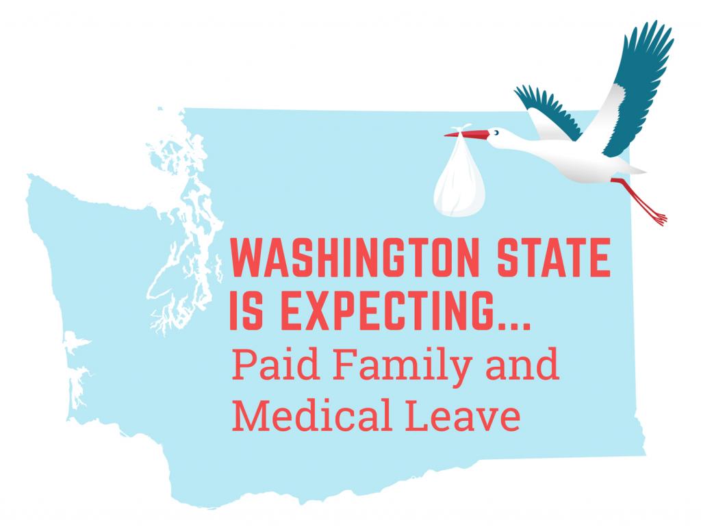 Washington State is expecting.. paid family leave