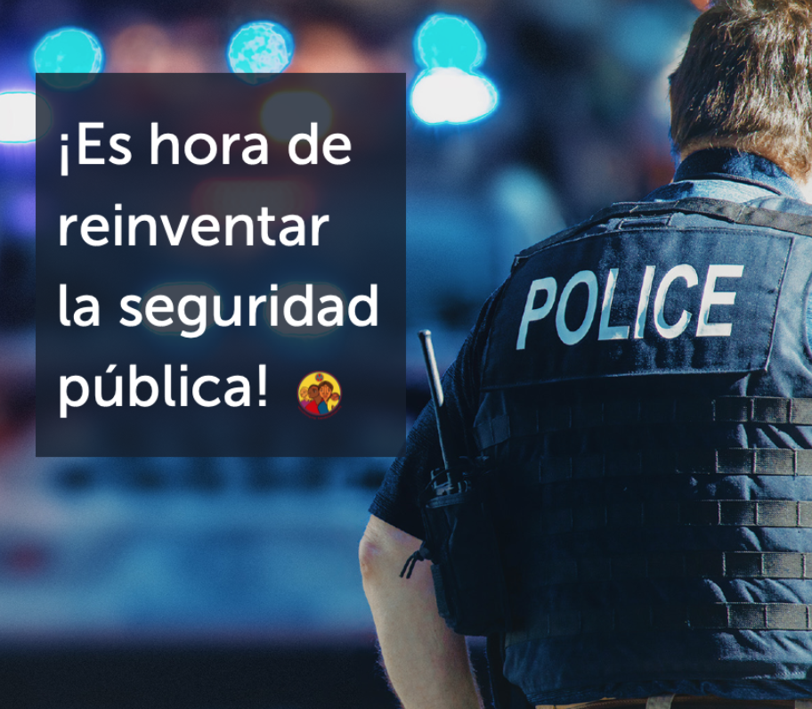 Es hora de reinventar la seguridad pública