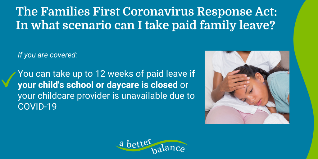 [IMAGE DESCRIPTION: A graphic image describing a paid leave option covered in the Families First Coronavirus Act.]