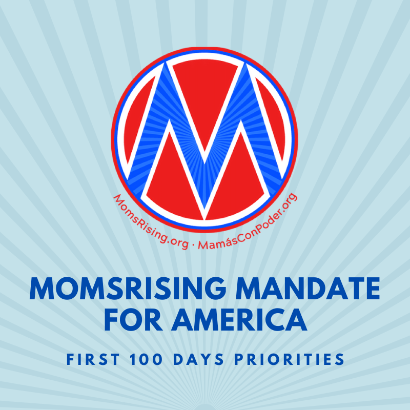 MomsRising Mandate for America