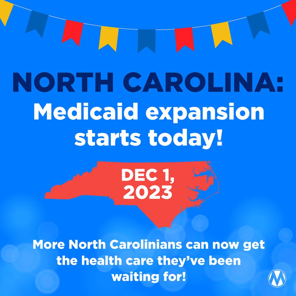 NC Medicaid Expansion Starts Today, December 1, 2023