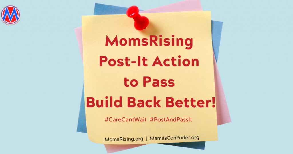 MomsRising Post-It Action to Pass Build Back Better