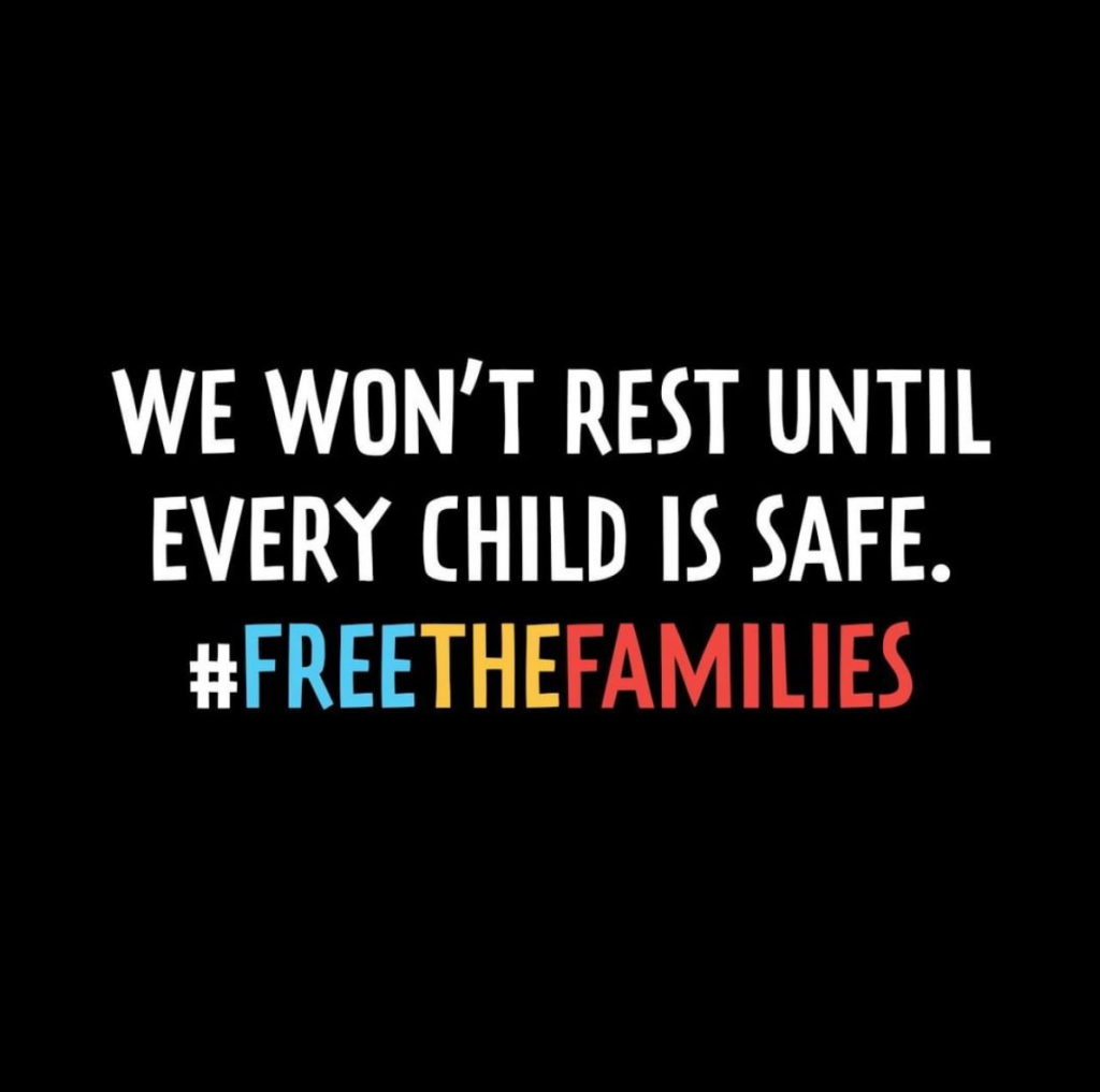 Free the Families from ICE detention centers. 