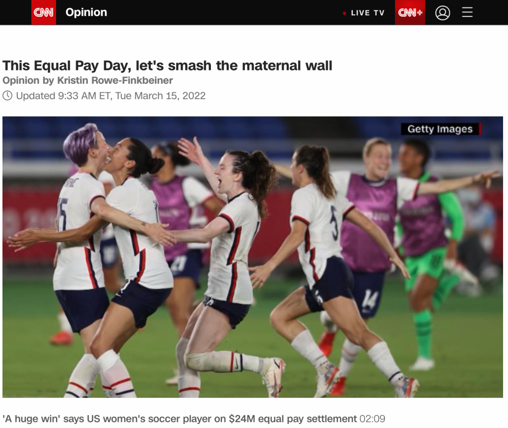 Screen Shot of CNN Equal Pay Day Opinion By Kristin 2022