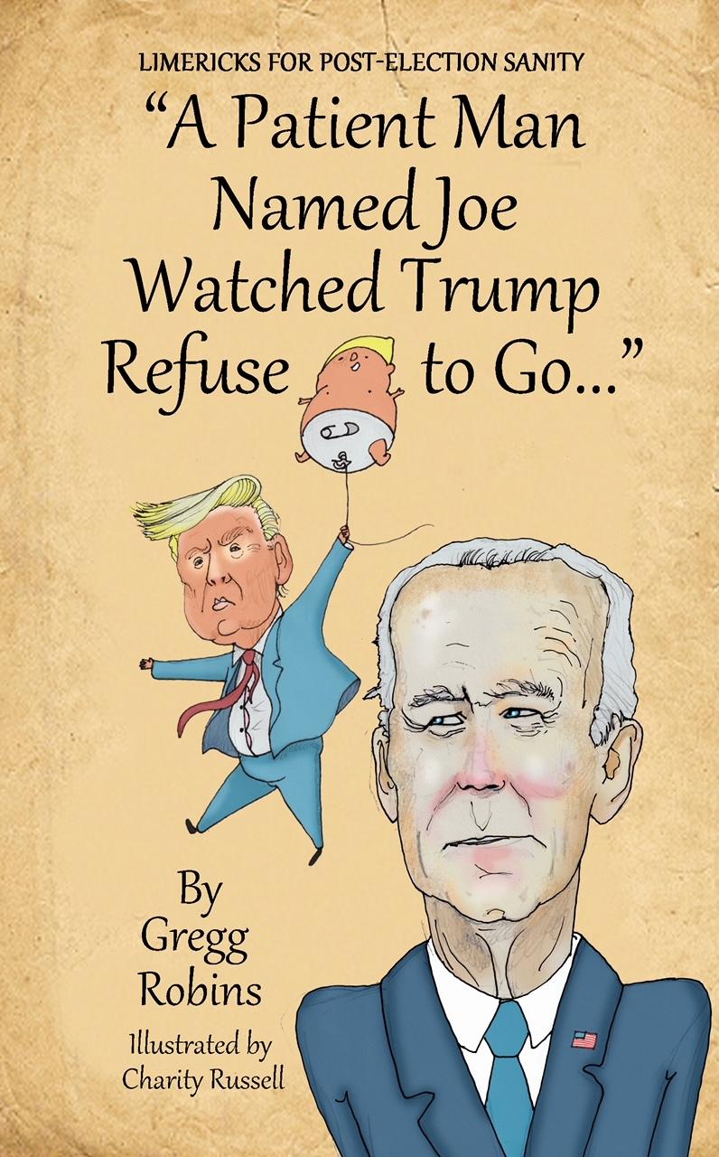 IMAGE DESCRIPTION: Cover of a book of humorous limericks, with drawings of Trump and Biden