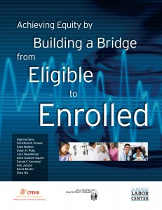Achieving Equity by Building a Bridge from Eligible to Enrolled