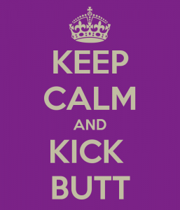 keep-calm-and-kick-butt-30 purple